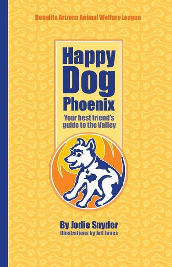 Happy Dog Phoenix Snyder Jodie