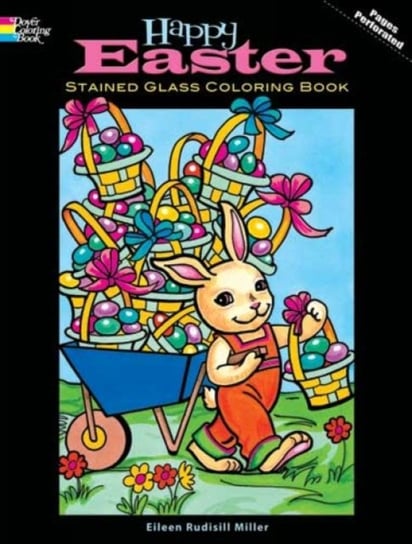Happy Easter Stained Glass Coloring Book Eileen Miller