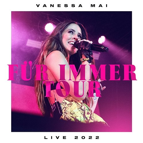 Happy End (feat. Sido) - Für Immer Tour Live 2022 Vanessa Mai feat. Sido