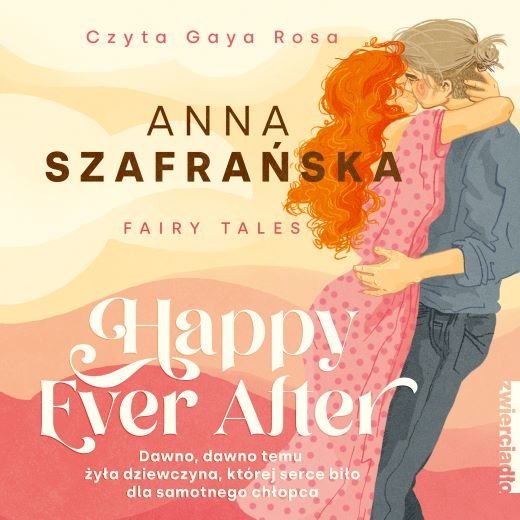Happy Ever After Szafrańska Anna