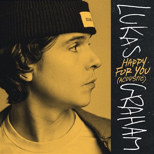 Happy For You Lukas Graham