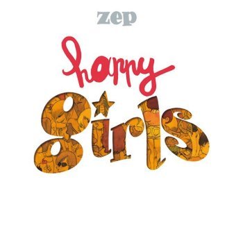 Happy Girls Zep