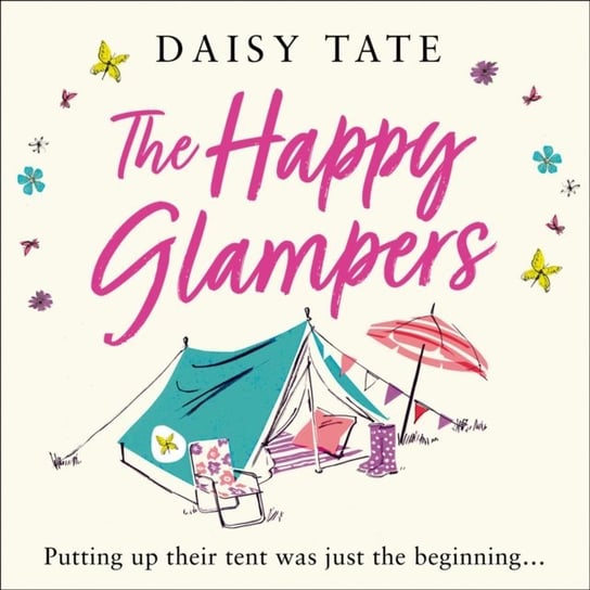 Happy Glampers: The Complete Novel Tate Daisy
