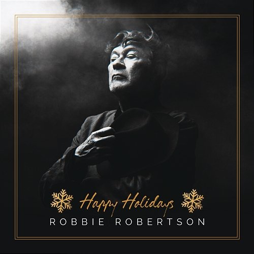 Happy Holidays Robbie Robertson
