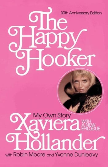 Happy Hooker, The Hollander Xaviera