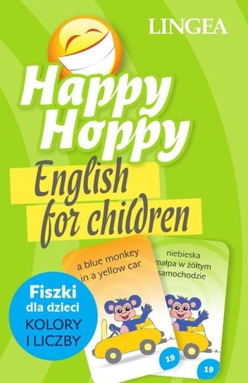 Happy Hoppy. Fiszki dla dzieci - angielski .Część 2 Opracowanie zbiorowe