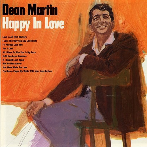 Happy In Love Dean Martin