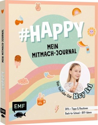 #HAPPY - Mein Mitmach-Journal von YouTuberin Hey Isi Edition Michael Fischer