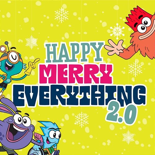 Happy Merry Everything 2.0 GoNoodle, The Champs