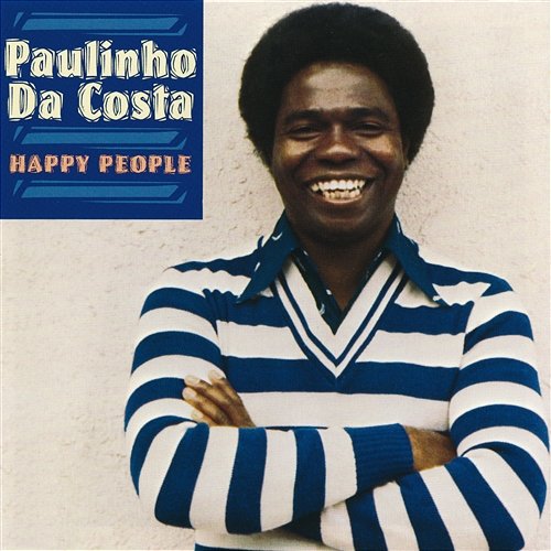 Happy People Paulinho Da Costa