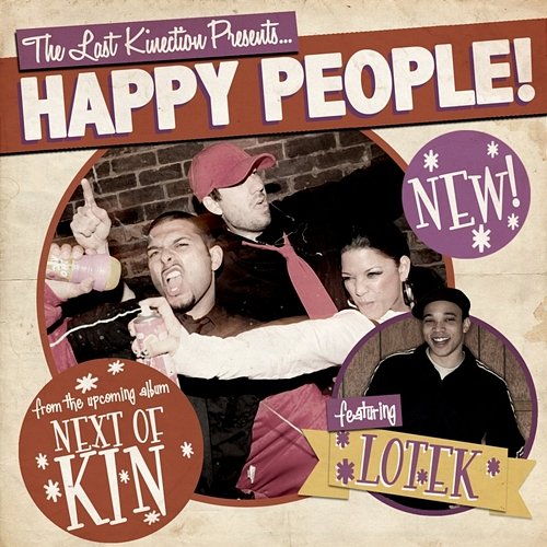 Happy People The Last Kinection