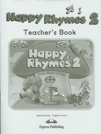 Happy Rhymes 2. Teacher's Book Dooley Jenny, Evans Virginia