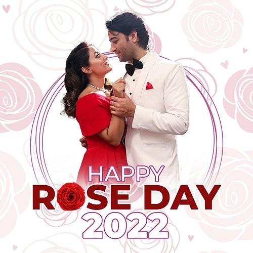 Happy Rose Day 2022 Various Artists