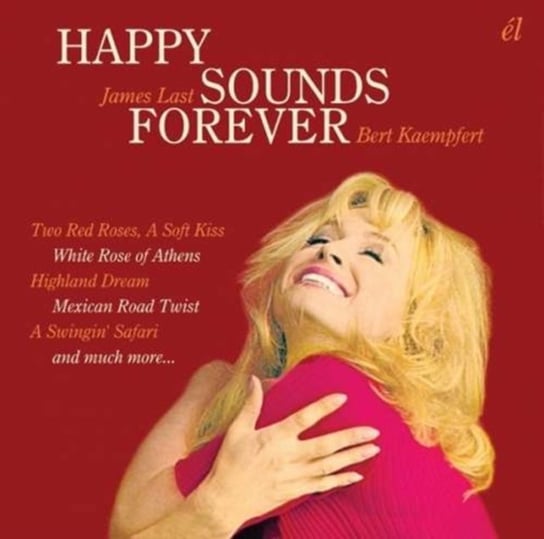 Happy Sounds Forever Last James, Bert Kaempfert & His Orchestra