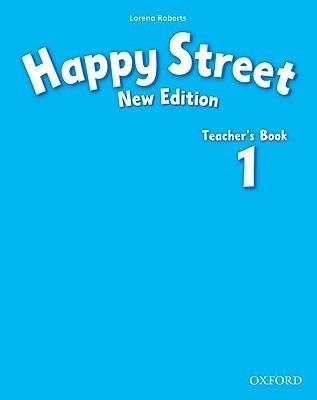 Happy Street 1. New Edition. Teacher's Book Roberts Lorena