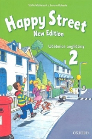 Happy Street 2 New Edition Ucebnice anglictiny Maidment Stella