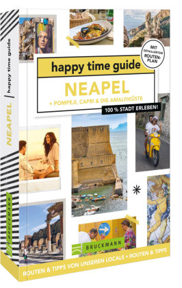 happy time guide Neapel + Pompeji, Capri & die Amalfiküste Bruckmann