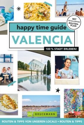 happy time guide Valencia Bruckmann