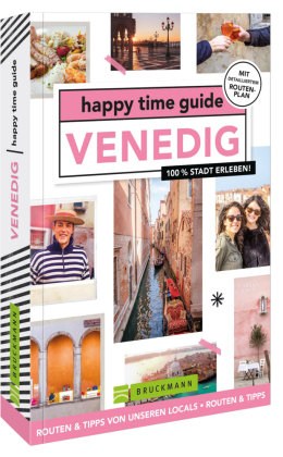 happy time guide Venedig Bruckmann