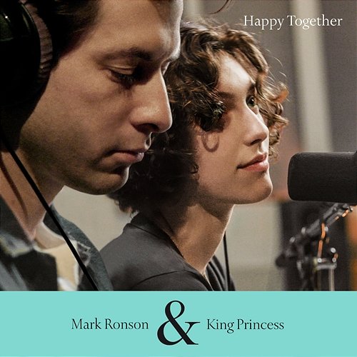 Happy Together King Princess & Mark Ronson
