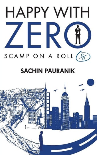Happy with Zero Pauranik Sachin