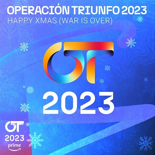 Happy Xmas (War Is Over) Operación Triunfo 2023