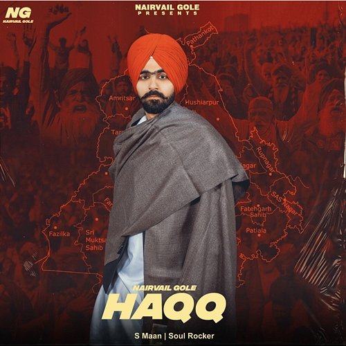 Haqq Nairvail Gole, S Maan & Soul Rocker