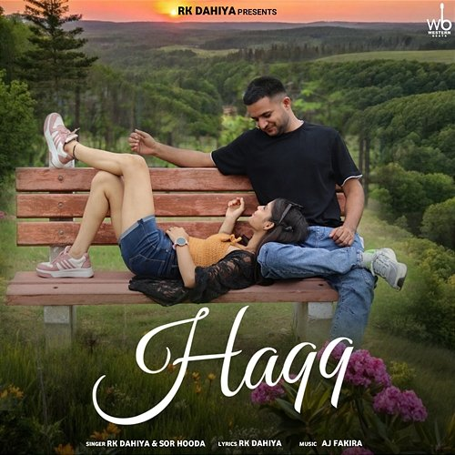Haqq Rk Dahiya & Sor Hooda