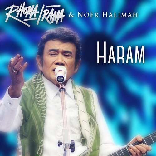 Haram Rhoma Irama & Noer Halimah