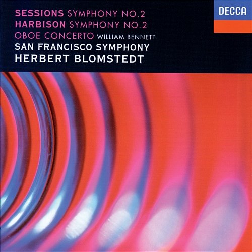 Harbison: Symphony No. 2; Oboe Concerto / Sessions: Symphony No. 2 Herbert Blomstedt, San Francisco Symphony