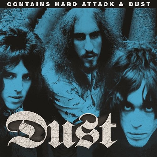 Hard Attack/Dust Dust