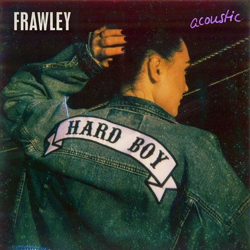Hard Boy Frawley
