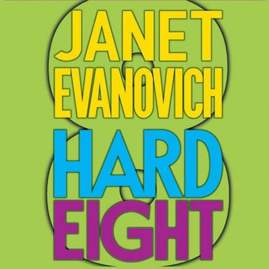 Hard Eight Evanovich Janet