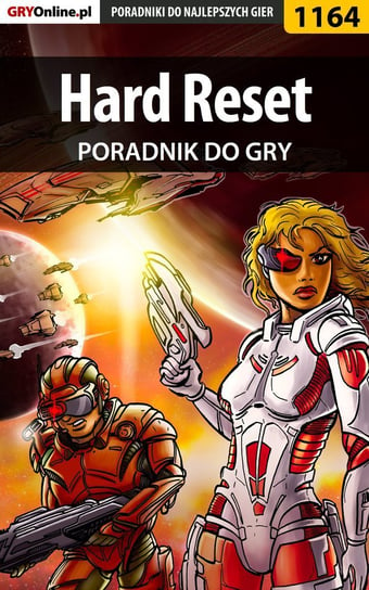 Hard Reset - poradnik do gry - ebook PDF Kulka Piotr MaxiM