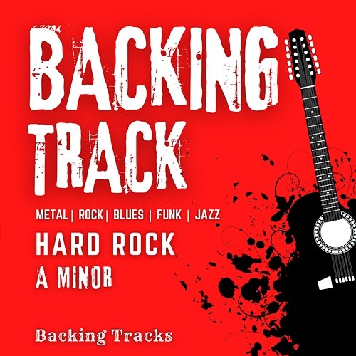 Hard Rock Backing Track In A Minor Backing Tracks
