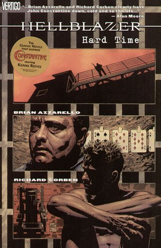 Hard Time. Hellblazer Azzarello Brian