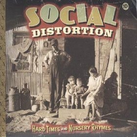 Hard Times And Nursery Rhymes, płyta winylowa Social Distortion