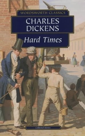 Hard Times Dickens Charles