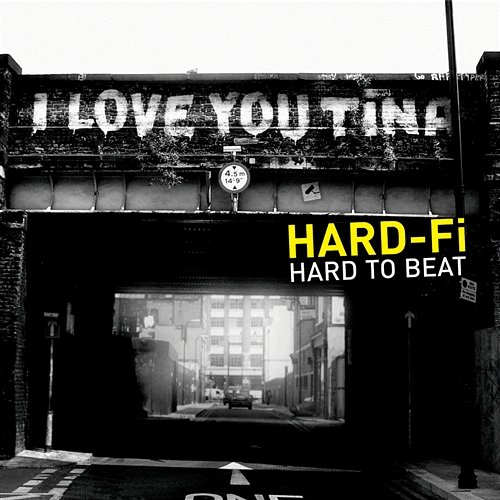 Hard To Beat Hard-FI