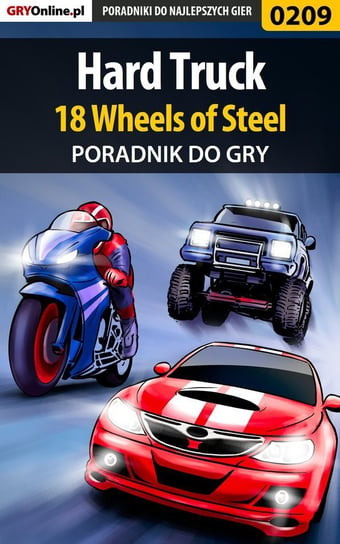 Hard Truck 18: Wheels of Steel - poradnik do gry Zajączkowski Borys Shuck