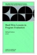 Hard-Won Lessons in Program Evaluation #58 Ev