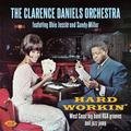Hard Workin' The Clarence Daniels Orchestra