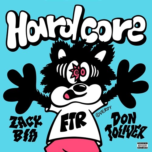 Hardcore Zack Bia feat. Don Toliver