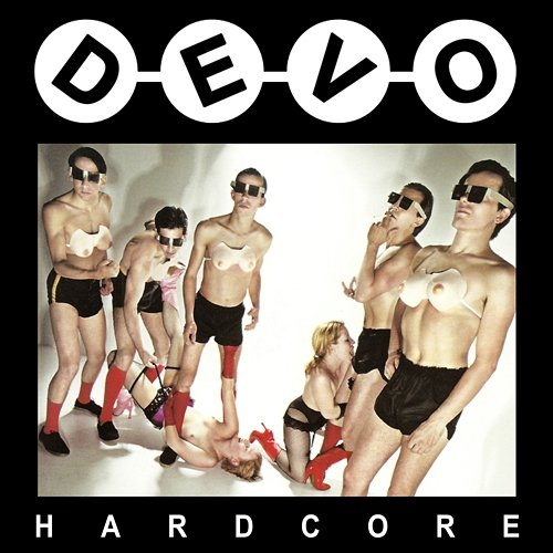 Hardcore Devo