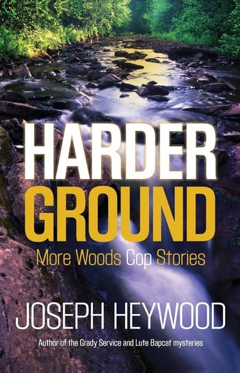 Harder Ground Heywood Joseph