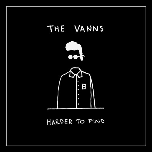 Harder To Find The Vanns