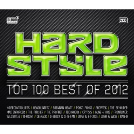 Hardstyle Top 100 Various Artists
