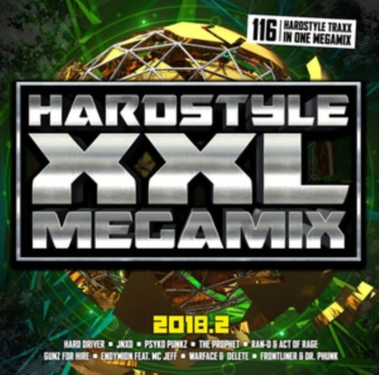 Hardstyle XXL Megamix 2018 Various Artists