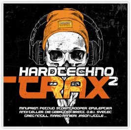 Hardtechno Trax 2 Various Artists