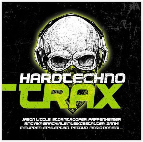 Hardtechno Trax Various Artists